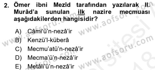 XIV-XV. Yüzyıllar Türk Edebiyatı Dersi 2017 - 2018 Yılı (Final) Dönem Sonu Sınavı 2. Soru