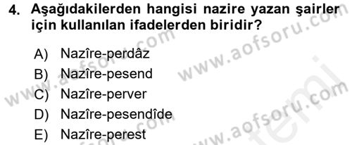 XIV-XV. Yüzyıllar Türk Edebiyatı Dersi 2017 - 2018 Yılı (Final) Dönem Sonu Sınavı 4. Soru