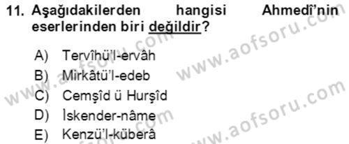 XIV-XV. Yüzyıllar Türk Edebiyatı Dersi 2018 - 2019 Yılı 3 Ders Sınav Soruları 11. Soru