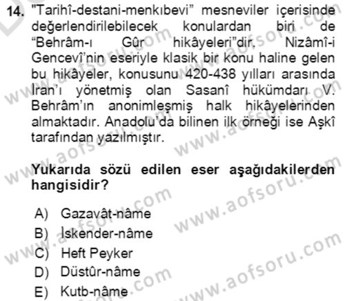 XIV-XV. Yüzyıllar Türk Edebiyatı Dersi 2018 - 2019 Yılı 3 Ders Sınav Soruları 14. Soru