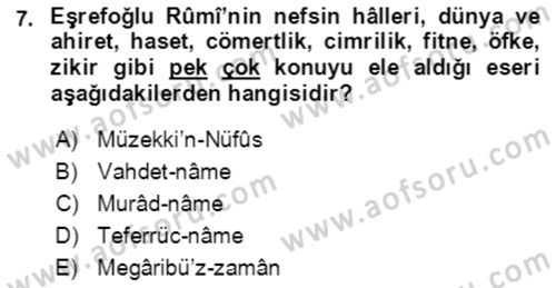 XIV-XV. Yüzyıllar Türk Edebiyatı Dersi 2018 - 2019 Yılı 3 Ders Sınav Soruları 7. Soru