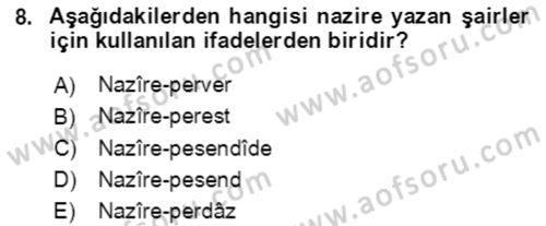 XIV-XV. Yüzyıllar Türk Edebiyatı Dersi 2018 - 2019 Yılı 3 Ders Sınavı 8. Soru