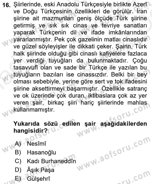 XIV-XV. Yüzyıllar Türk Edebiyatı Dersi 2018 - 2019 Yılı (Vize) Ara Sınav Soruları 16. Soru