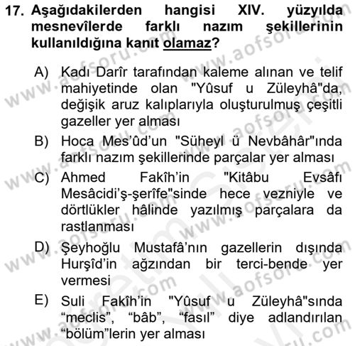 XIV-XV. Yüzyıllar Türk Edebiyatı Dersi 2018 - 2019 Yılı (Vize) Ara Sınav Soruları 17. Soru