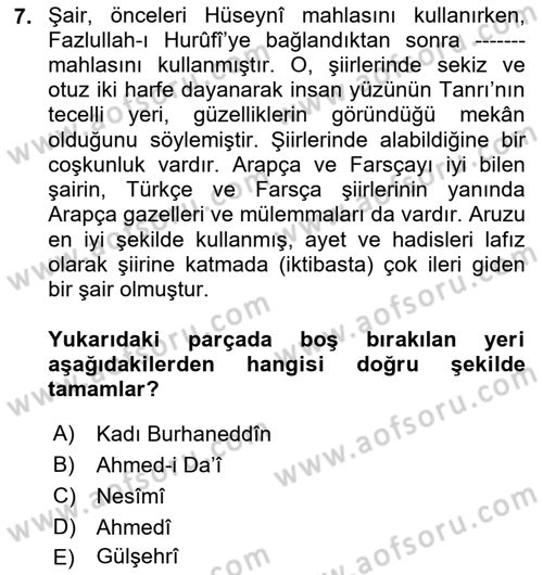 XIV-XV. Yüzyıllar Türk Edebiyatı Dersi 2018 - 2019 Yılı (Vize) Ara Sınav Soruları 7. Soru