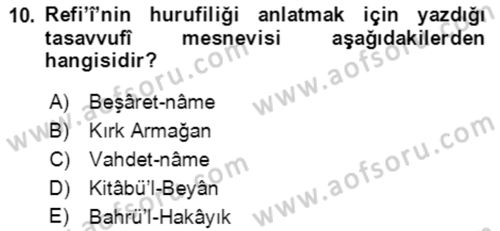 XIV-XV. Yüzyıllar Türk Edebiyatı Dersi 2018 - 2019 Yılı Yaz Okulu Sınav Soruları 10. Soru