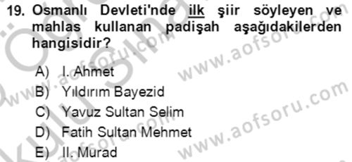 XIV-XV. Yüzyıllar Türk Edebiyatı Dersi 2018 - 2019 Yılı Yaz Okulu Sınav Soruları 19. Soru