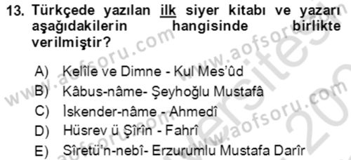 XIV-XV. Yüzyıllar Türk Edebiyatı Dersi 2020 - 2021 Yılı Yaz Okulu Sınavı 13. Soru