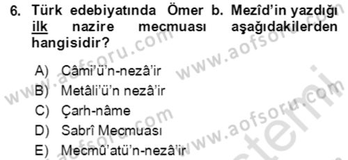 XIV-XV. Yüzyıllar Türk Edebiyatı Dersi 2020 - 2021 Yılı Yaz Okulu Sınavı 6. Soru