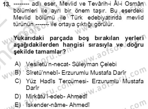 XIV-XV. Yüzyıllar Türk Edebiyatı Dersi 2021 - 2022 Yılı (Vize) Ara Sınavı 13. Soru