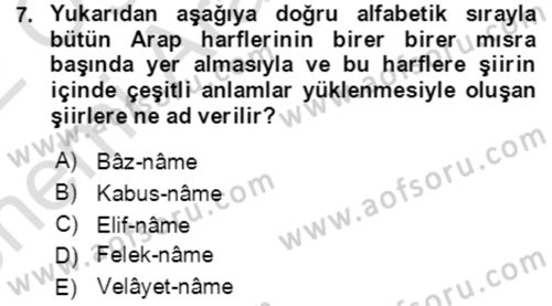 XIV-XV. Yüzyıllar Türk Edebiyatı Dersi 2021 - 2022 Yılı (Vize) Ara Sınav Soruları 7. Soru