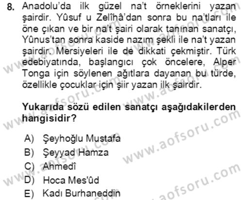 XIV-XV. Yüzyıllar Türk Edebiyatı Dersi 2021 - 2022 Yılı (Vize) Ara Sınavı 8. Soru