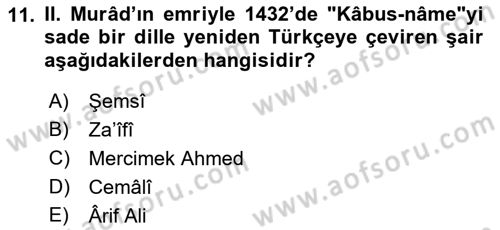 XIV-XV. Yüzyıllar Türk Edebiyatı Dersi 2022 - 2023 Yılı Yaz Okulu Sınav Soruları 11. Soru