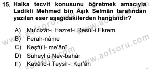 XIV-XV. Yüzyıllar Türk Edebiyatı Dersi 2022 - 2023 Yılı Yaz Okulu Sınav Soruları 15. Soru