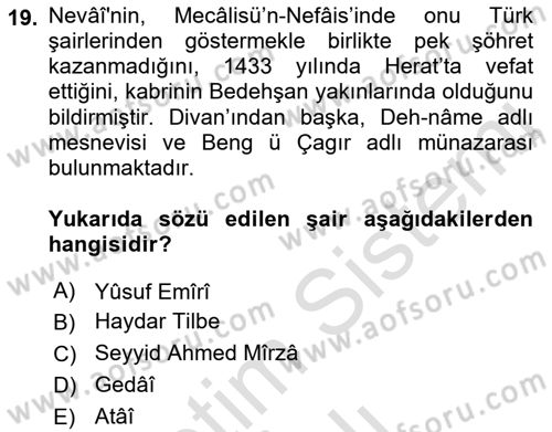 XIV-XV. Yüzyıllar Türk Edebiyatı Dersi 2022 - 2023 Yılı Yaz Okulu Sınav Soruları 19. Soru