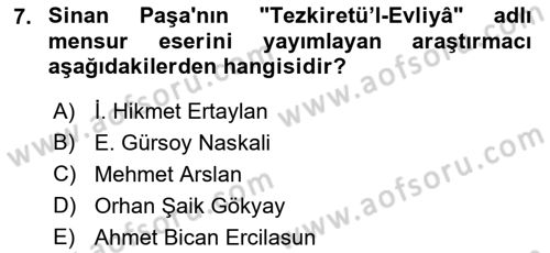 XIV-XV. Yüzyıllar Türk Edebiyatı Dersi 2022 - 2023 Yılı Yaz Okulu Sınav Soruları 7. Soru
