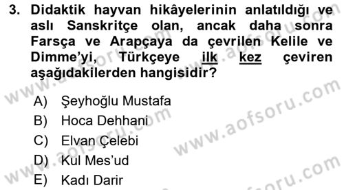 XIV-XV. Yüzyıllar Türk Edebiyatı Dersi 2023 - 2024 Yılı (Vize) Ara Sınavı 3. Soru