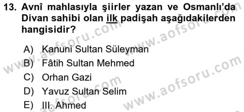 XIV-XV. Yüzyıllar Türk Edebiyatı Dersi 2023 - 2024 Yılı (Final) Dönem Sonu Sınav Soruları 13. Soru