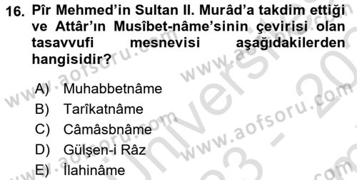 XIV-XV. Yüzyıllar Türk Edebiyatı Dersi 2023 - 2024 Yılı (Final) Dönem Sonu Sınav Soruları 16. Soru