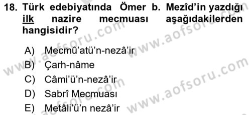 XIV-XV. Yüzyıllar Türk Edebiyatı Dersi 2023 - 2024 Yılı (Final) Dönem Sonu Sınav Soruları 18. Soru