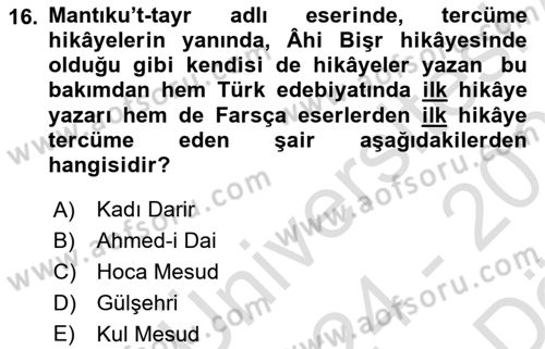 XIV-XV. Yüzyıllar Türk Edebiyatı Dersi 2024 - 2025 Yılı (Vize) Ara Sınav Soruları 16. Soru