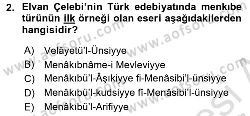 XIV-XV. Yüzyıllar Türk Edebiyatı Dersi 2024 - 2025 Yılı (Vize) Ara Sınav Soruları 2. Soru