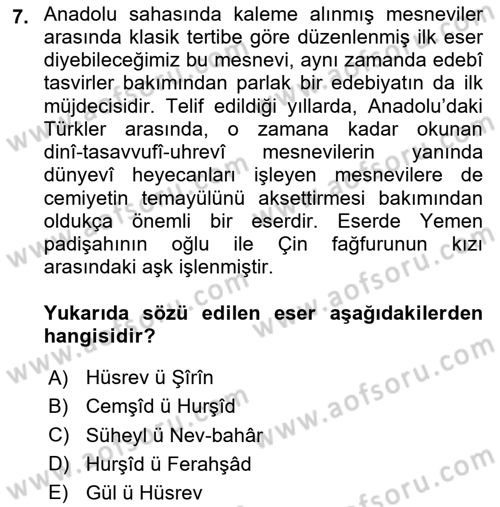XIV-XV. Yüzyıllar Türk Edebiyatı Dersi 2024 - 2025 Yılı (Vize) Ara Sınav Soruları 7. Soru
