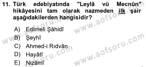 XIV-XV. Yüzyıllar Türk Edebiyatı Dersi 2024 - 2025 Yılı Yaz Okulu Sınav Soruları 11. Soru