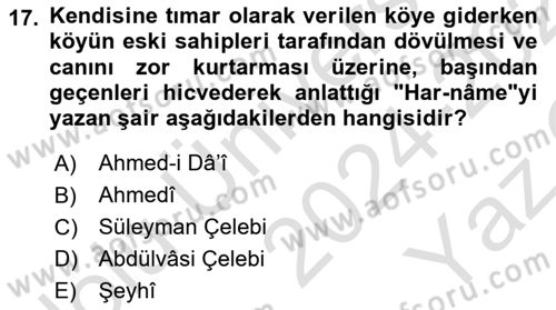 XIV-XV. Yüzyıllar Türk Edebiyatı Dersi 2024 - 2025 Yılı Yaz Okulu Sınav Soruları 17. Soru