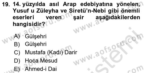 XIV-XV. Yüzyıllar Türk Edebiyatı Dersi 2024 - 2025 Yılı Yaz Okulu Sınav Soruları 19. Soru