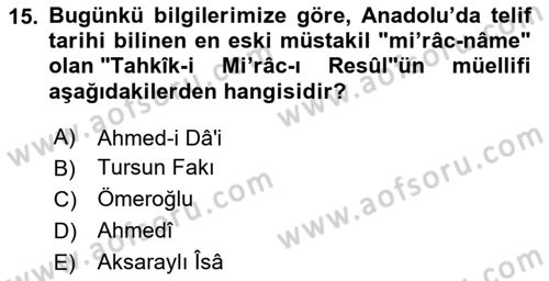 XIV-XV. Yüzyıllar Türk Edebiyatı Dersi 2025 - 2026 Yılı (Vize) Ara Sınav Soruları 15. Soru