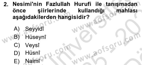 XIV-XV. Yüzyıllar Türk Edebiyatı Dersi 2025 - 2026 Yılı (Vize) Ara Sınav Soruları 2. Soru
