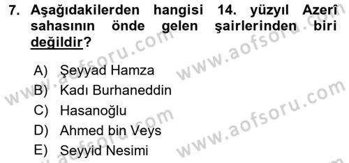 XIV-XV. Yüzyıllar Türk Edebiyatı Dersi 2025 - 2026 Yılı (Vize) Ara Sınav Soruları 7. Soru