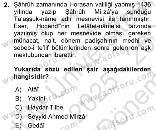 XIV-XV. Yüzyıllar Türk Edebiyatı Dersi 2025 - 2026 Yılı (Final) Dönem Sonu Sınav Soruları 2. Soru