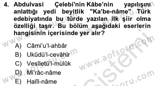 XIV-XV. Yüzyıllar Türk Edebiyatı Dersi 2025 - 2026 Yılı (Final) Dönem Sonu Sınav Soruları 4. Soru