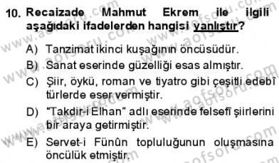 Tanzimat Dönemi Türk Edebiyatı 1 Dersi 2013 - 2014 Yılı (Final) Dönem Sonu Sınav Soruları 10. Soru