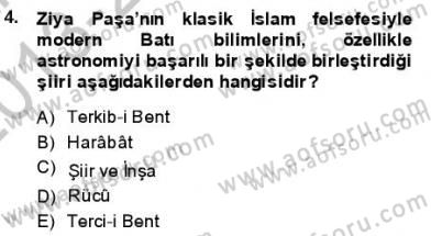 Tanzimat Dönemi Türk Edebiyatı 1 Dersi 2013 - 2014 Yılı (Final) Dönem Sonu Sınav Soruları 4. Soru