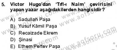 Tanzimat Dönemi Türk Edebiyatı 1 Dersi 2013 - 2014 Yılı (Final) Dönem Sonu Sınav Soruları 5. Soru