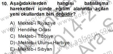 Tanzimat Dönemi Türk Edebiyatı 1 Dersi 2014 - 2015 Yılı (Vize) Ara Sınav Soruları 10. Soru