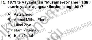 Tanzimat Dönemi Türk Edebiyatı 1 Dersi Ara Sınavı Deneme Sınav Soruları 13. Soru