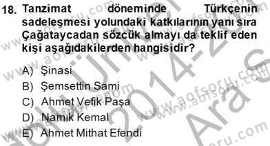 Tanzimat Dönemi Türk Edebiyatı 1 Dersi Ara Sınavı Deneme Sınav Soruları 18. Soru