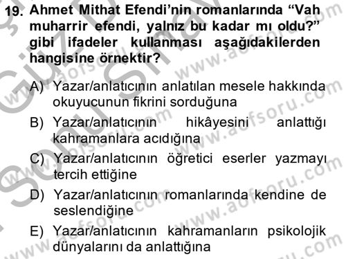 Tanzimat Dönemi Türk Edebiyatı 1 Dersi 2014 - 2015 Yılı (Final) Dönem Sonu Sınav Soruları 19. Soru