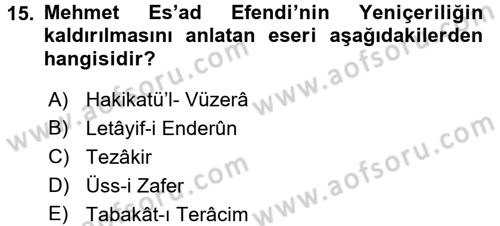 Tanzimat Dönemi Türk Edebiyatı 1 Dersi 2017 - 2018 Yılı (Vize) Ara Sınavı 15. Soru