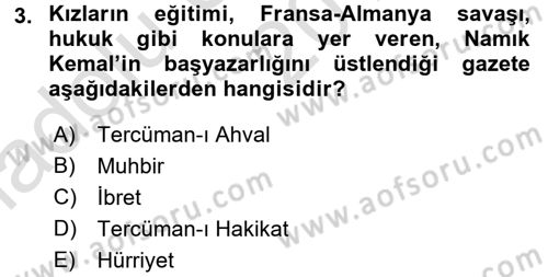 Tanzimat Dönemi Türk Edebiyatı 1 Dersi 2017 - 2018 Yılı (Vize) Ara Sınavı 3. Soru