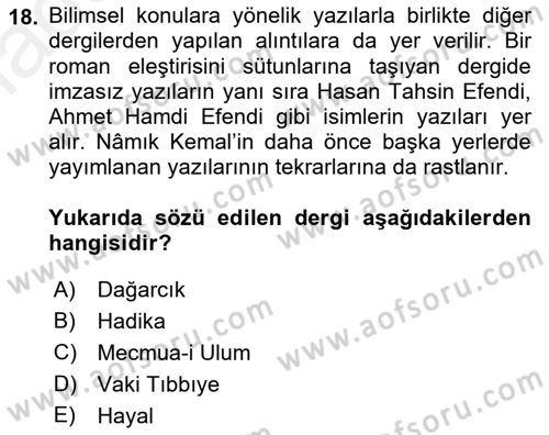 Tanzimat Dönemi Türk Edebiyatı 1 Dersi 2018 - 2019 Yılı (Vize) Ara Sınavı 18. Soru