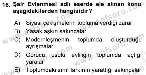 Tanzimat Dönemi Türk Edebiyatı 1 Dersi 2018 - 2019 Yılı (Final) Dönem Sonu Sınavı 16. Soru