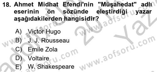 Tanzimat Dönemi Türk Edebiyatı 1 Dersi 2018 - 2019 Yılı Yaz Okulu Sınavı 18. Soru