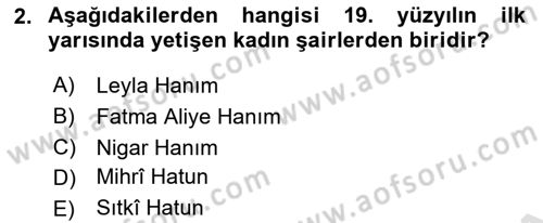 Tanzimat Dönemi Türk Edebiyatı 1 Dersi 2019 - 2020 Yılı (Vize) Ara Sınavı 2. Soru