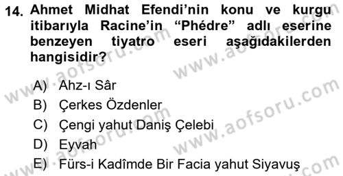 Tanzimat Dönemi Türk Edebiyatı 1 Dersi 2020 - 2021 Yılı Yaz Okulu Sınav Soruları 14. Soru