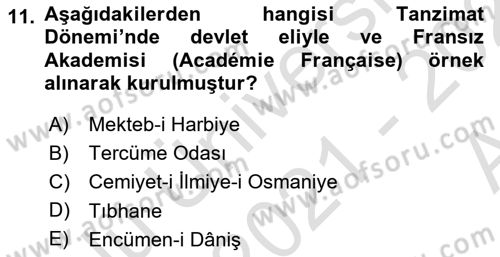 Tanzimat Dönemi Türk Edebiyatı 1 Dersi 2021 - 2022 Yılı (Vize) Ara Sınavı 11. Soru